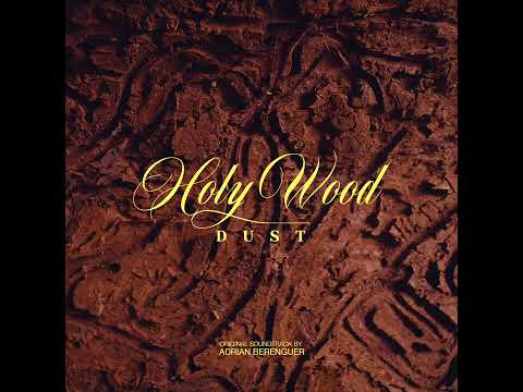 A Lullaby for Firs | Holy Wood Dust Original Soundtrack | Adrian Berenguer