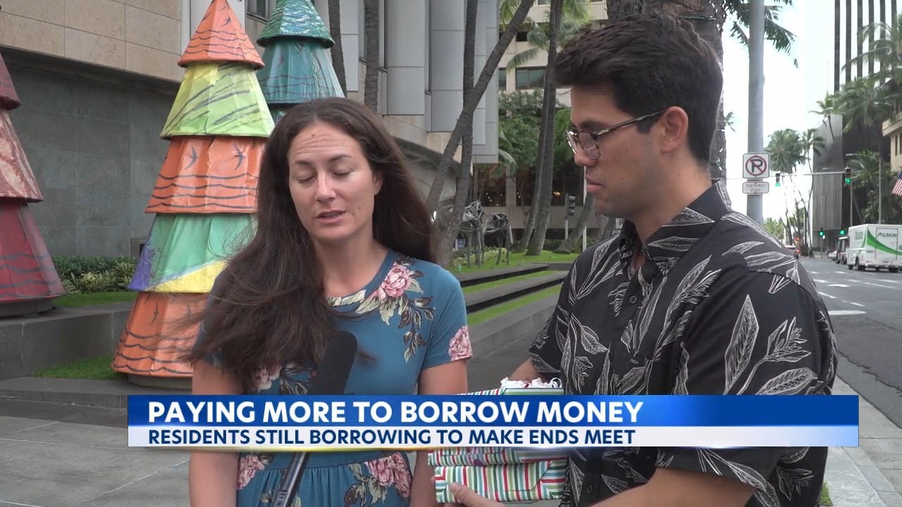 Hawaii residents, despite interest rates, are still willing to pay more to borrow money