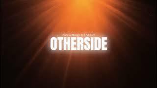 Alex LeMirage & FARLEY - OTHERSIDE