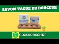 Gozerodechetfr  savon vague de douceur karit alo vra lavandin par sapobel