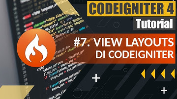 Tutorial Codeigniter 4 untuk Pemula | #07. Codeigniter 4 View Layout Contoh Pemanfaatan