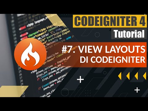 Tutorial Codeigniter 4 untuk Pemula | #07. Codeigniter 4 View Layout Contoh Pemanfaatan