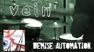 Vein - Demise Automation 【DRUMCOVER】Tomohiro Uchigasaki