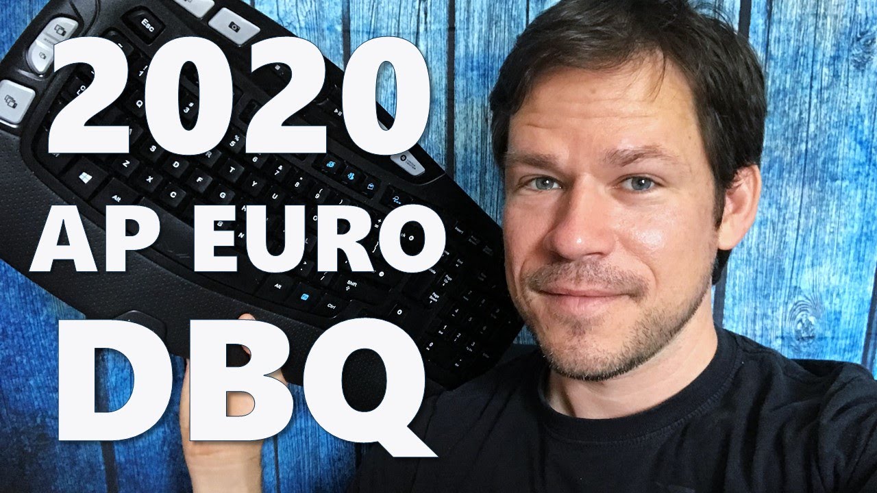 2020 ap euro dbq