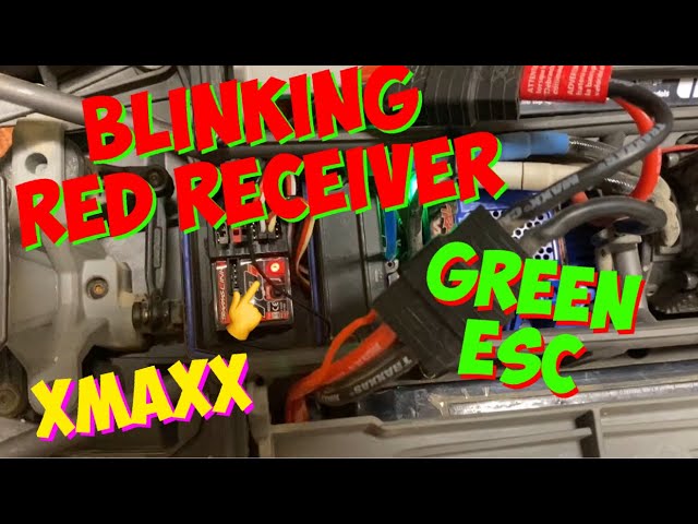 Blinking Red Light on Traxxas Receiver, Green ESC Light (How to Fix Blinking  Red Receiver on XMaxx) - YouTube