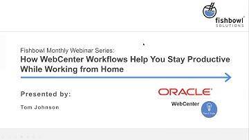 Demo: How WebCenter Workflows Help You Stay Productive while Working from Home Part 1