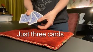 Just three cards!