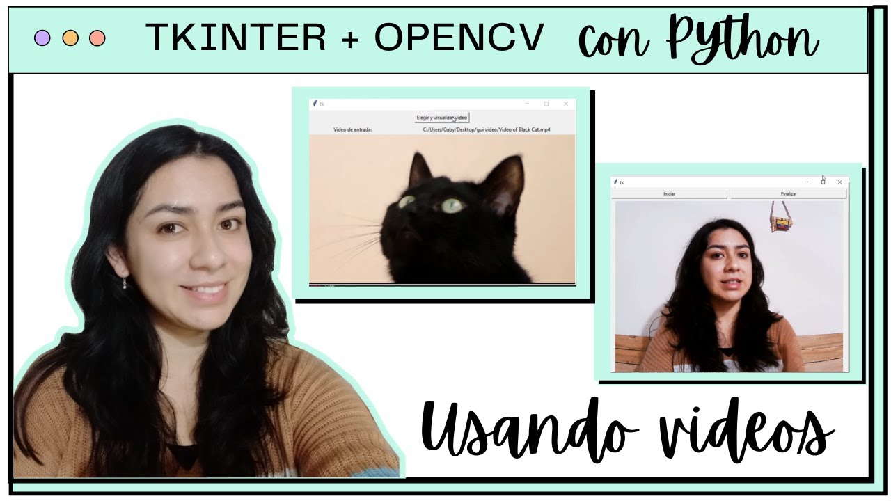 GUI con Tkinter y OpenCV en Python | Videos 📹