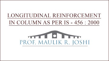 Criteria Longitudinal Reinforcement In Column As Per IS 456 : 2000