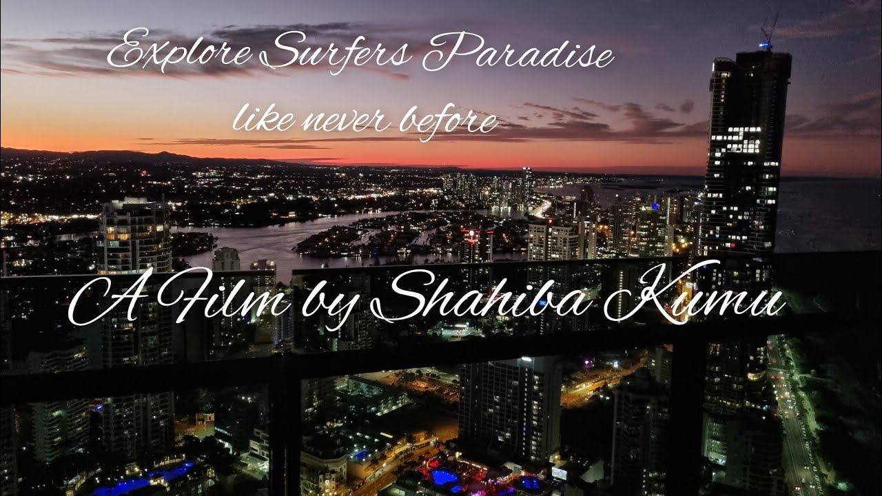 Explore Gold Coast Like Never Before | A Film by Shahiba Kumu | Explore Australia | Surfers Paradise