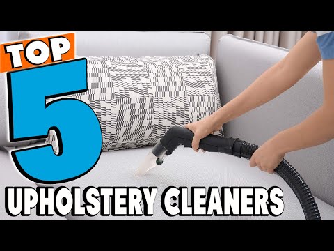 What Is The Best Home Upholstery Cleaner