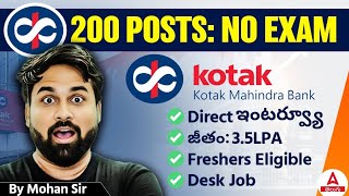 Kotak Mahindra Bank Job Vacancy 2026 | Freshers to Bankers in 45 Days | Get 3.5 LPA | No Field Work