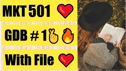 MKT501 GDB 1 Solution Spring 2022 | MKT501 GDB Solution 2022