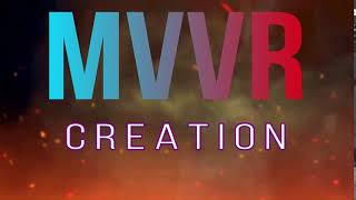 Channel Intro For MVVR Creation  ️️️️️