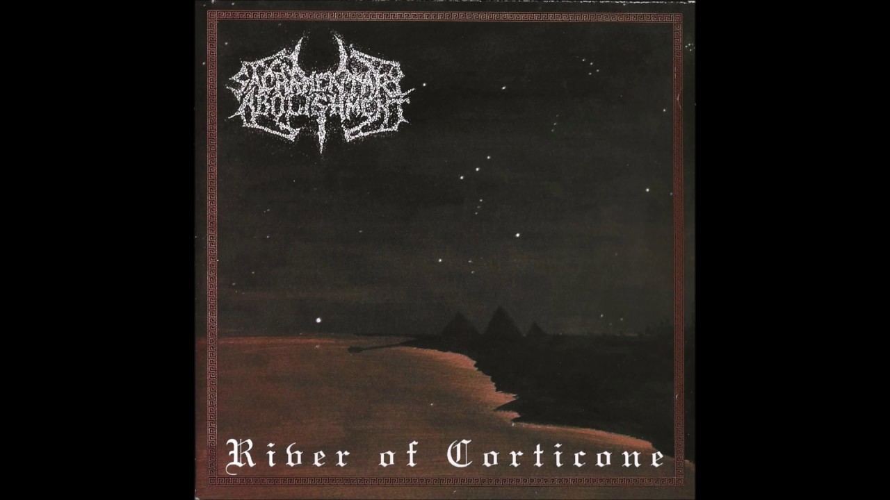 Sacramentary Abolishment (Canada) - River Of Corticone 1996 [FULL