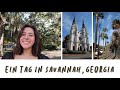 Ein Tag in Savannah, Georgia!