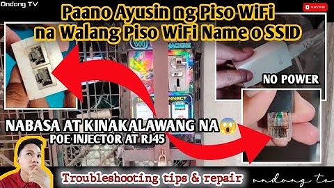 Paano Ayusin ng Piso WiFi na Walang Piso WiFi Name o SSID | Piso WiFi Troubleshooting tips & Repair