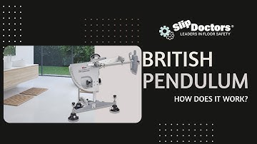 British Pendulum Slip Tester - What is it? How does it work?