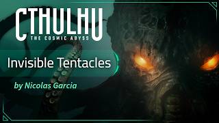 Invisible Tentacles - Cthulhu: The Cosmic Abyss Original Soundtrack @G4FRecords
