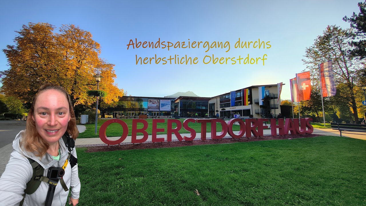 Anreisetag - Abendspaziergang durchs herbstliche Oberstdorf