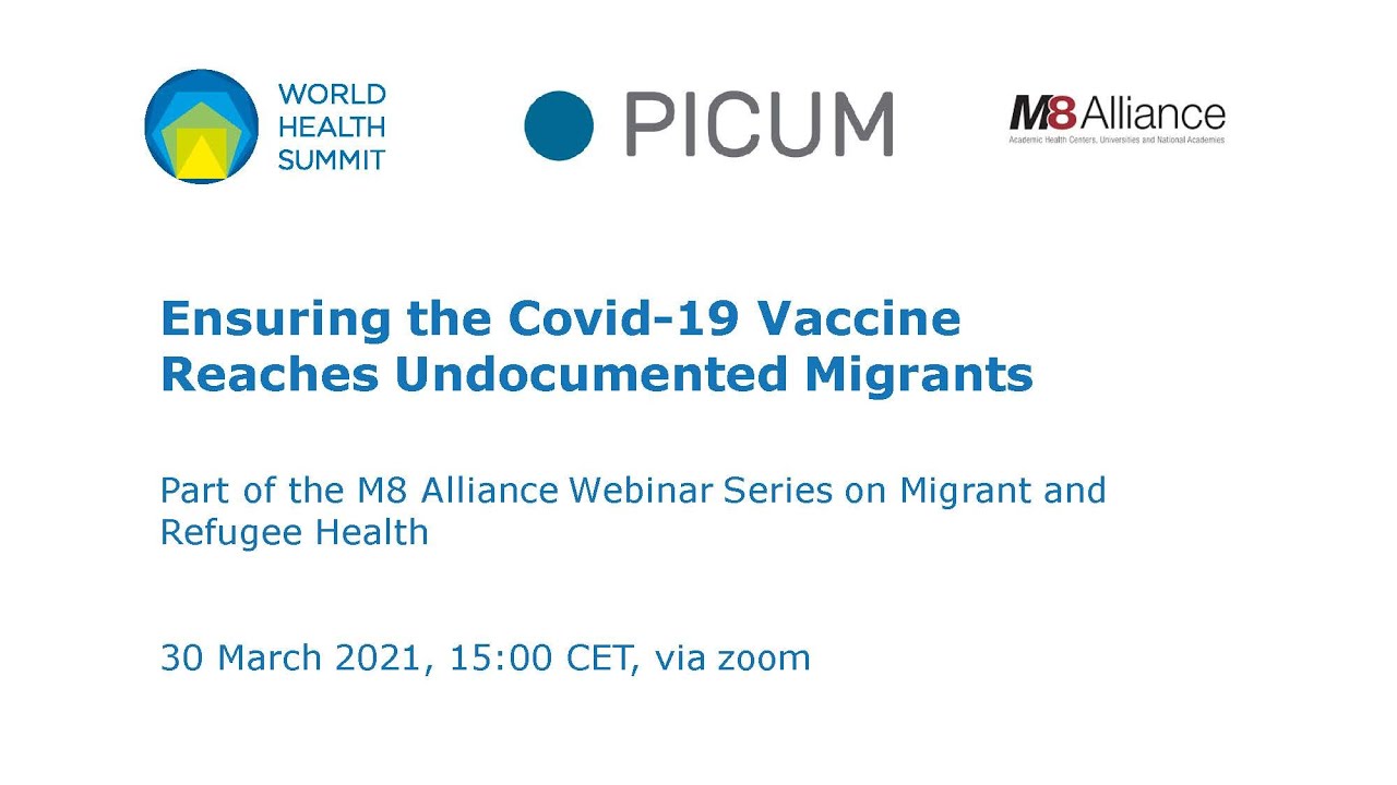 Ensuring the Covid-19 Vaccine Reaches Undocumented Migrants–M8 Alliance Webinar Series 2021