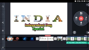 Independent Day special.India Text effect.kinemaster tutorial