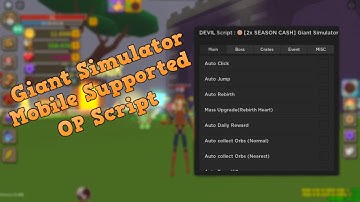 Giant Simulator OP Auto Farming Script | Now Works In Mobile | Get More Quest Reward | DEVIL Script