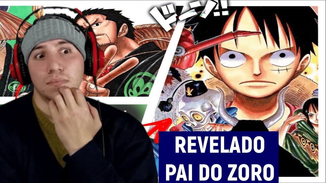 REVELADO QUEM É O PAI DE ZORO E A MORTE DE UM CHAPÉU DE PALHA CONFIRMADA?  ONE PIECE 