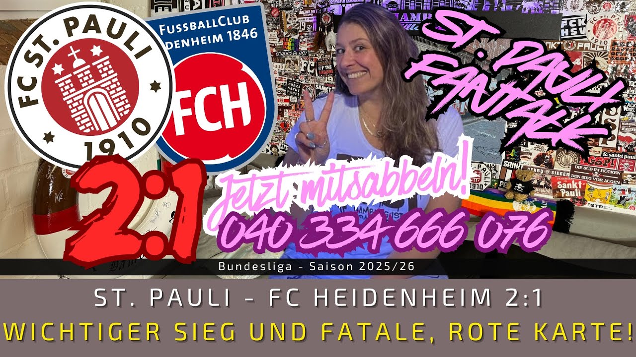 St Pauli - Heidenheim 2:1 | Wichtiger Sieg und FATALE, rote Karte! | ST PAULI FANTALK