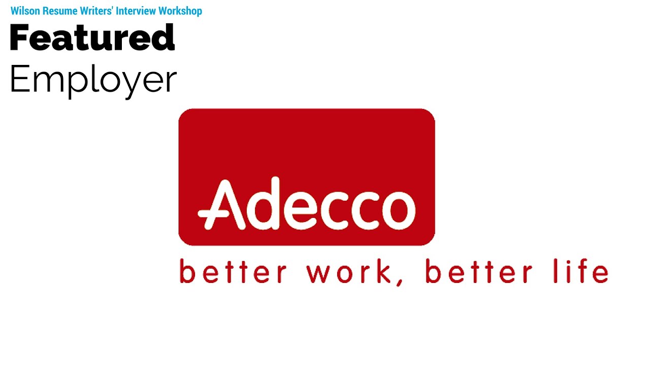 wilson resume writers interview workshop featuring adecco jobs without resume