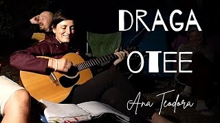 Ana Teodora - Draga Otee | in camping la Krapec