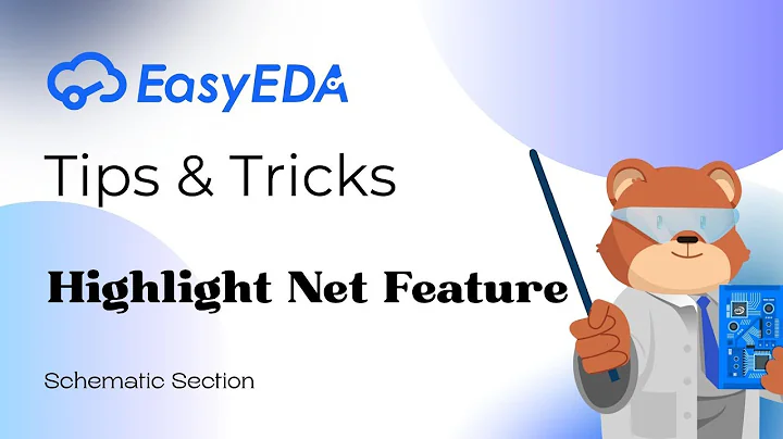 Quick Tips [Schematic 24]: Highlight Net Feature
