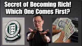 From CPF Rich to Cash Rich or Cash Rich to CPF Rich... Secret Revealed!