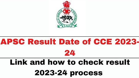 APSC CCE 2023-24/Result Declared how to Check step by Step Process/ Link in the Video /