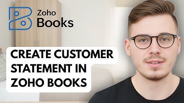 How To Create Customer Statement In Zoho Books [2025 Guide]