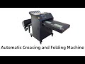 Revolutionize Album Production: Labor-Saving & Fast Automatic Creasing and Folding Machine ACF500