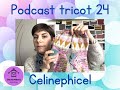 Celinephicel  podcast tricot 24  14 mars 2024