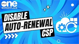 Disable Auto-renewal for Microsoft CSP