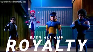 Ejen Ali |AMV  Royalty