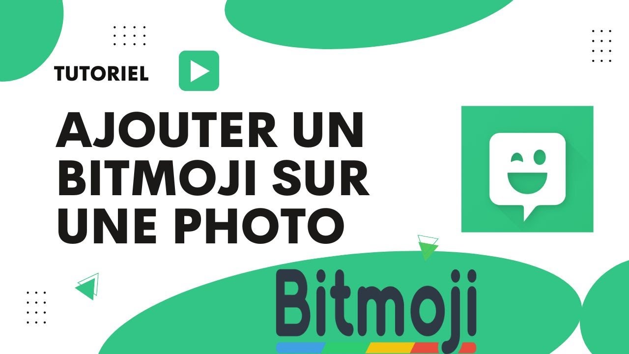 Comment mettre son bitmoji sur une photo - YouTube