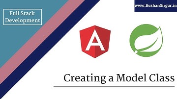 Angular and Spring MVC CRUD Tutorial - Creating a Model class - Part 5