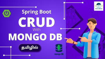 Spring Boot CRUD with MongoDB in Tamil  | codingtamilan.in