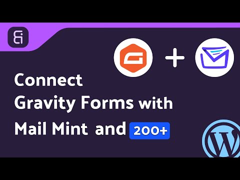 Gravity Forms with Mail Mint Integration | Step-by-Step Tutorial | Bit Integrations