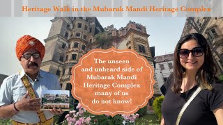 The unseen and unheard side of Mubarak Mandi Heritage Complex | Jammu | World Heritage Day |