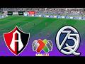 Atlas vs Queretaro Liga Mx 2026 Partido Completo / Simulacion y Prediccion