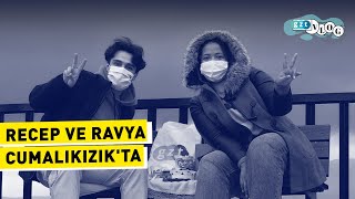 Bu videodan sonra gitmek isteyeceksiniz! #Cumalıkızık GZT | Vlog