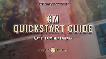 How to Create a New Campaign in Fantasy Grounds | Fantasy Grounds QuickStart Guides