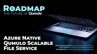 Azure Native Qumulo Scalable File Service | Roadmap Webinar