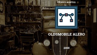Player Profile 🚘 2000 Oldsmobile Alero - Owner's Manual - PDF (327 Pages) - Free Car Manuals 🛠️