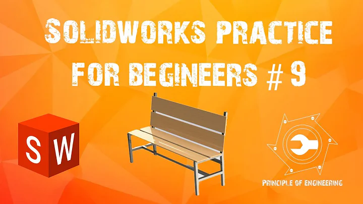 SolidWorks Tutorial for beginners Exercise 9 / bench